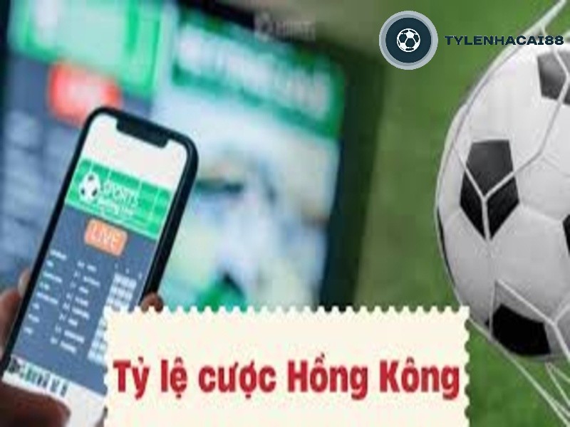 Khái niệm tỷ lệ cược Hồng Kông